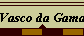  Vasco da Gama 